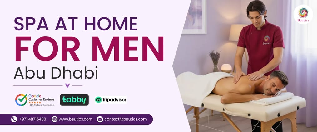 SPA AT HOME MEN ABU DHABI